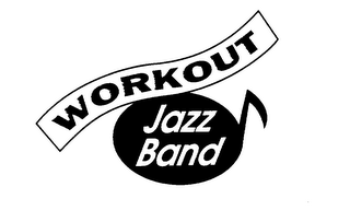 JAZZ BAND WORKOUT