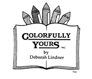 COLORFULLY YOURS, INC. BY DEBORAH LINDNER