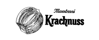 KRACHNUSS MAESTRANI