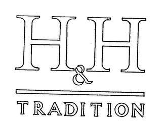 H&H TRADITION