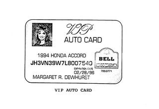 VIP AUTO CARD 1994 HONDA ACCORD JH3VN39W7L8007540 EXPIRATION DATE 02/28/96 BELL HONDA 789-9771 MARGARET R. DEWHURST