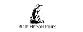 BLUE HERON PINES