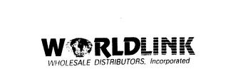 WORLDLINK WHOLESALE DISTRIBUTORS, INCORPORATED