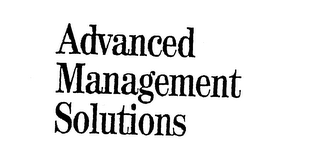 ADVANCED MANAGEMENT SOLUTIONS