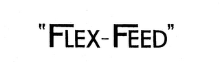 "FLEX-FEED"