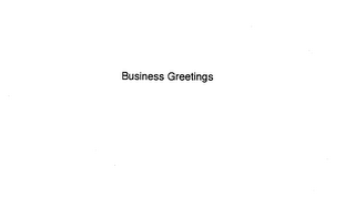 BUSINESS GREETINGS