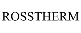 ROSSTHERM