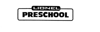 LIONEL PRESCHOOL