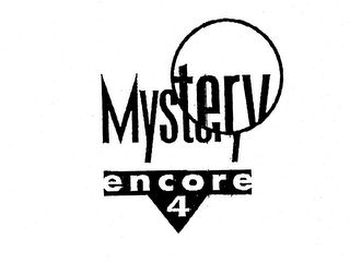 MYSTERY ENCORE 4