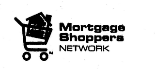 MORTGAGE SHOPPERS NETWORK