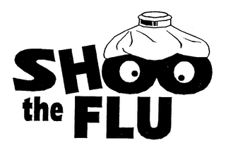 FLU SHOT PROGRAM SHOO THE FLU