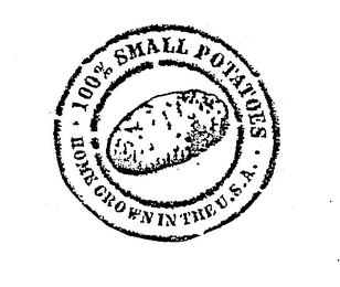 100% SMALL POTATOES HOME GROWN IN THE U.S.A.