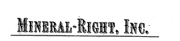 MINERAL-RIGHT, INC.