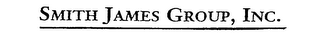 SMITH JAMES GROUP, INC.