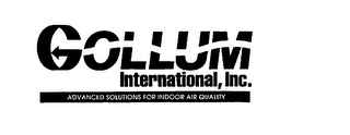 GOLLUM INTERNATIONAL, INC. ADVANCED SOLUTIONS FOR INDOOR AIR QUALITY