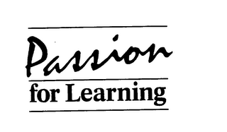 PASSION FOR LEARNING