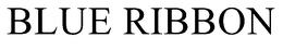 BLUE RIBBON