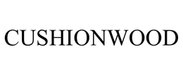 CUSHIONWOOD