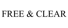 FREE & CLEAR