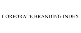 CORPORATE BRANDING INDEX