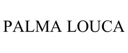 PALMA LOUCA