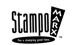 STAMPO MARX FOR A STAMPING GOOD TIME.