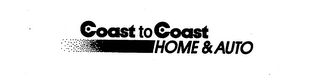 COAST TO COAST HOME & AUTO