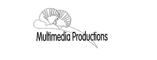 MULTIMEDIA PRODUCTIONS