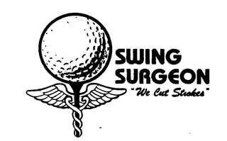 SWING SURGEON "WE CUT STROKES"