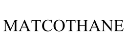 MATCOTHANE