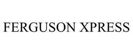 FERGUSON XPRESS
