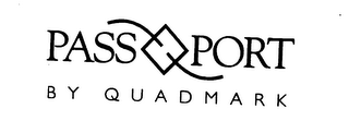 PASSPORT BY QUADMARK