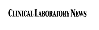 CLINICAL LABORATORY NEWS