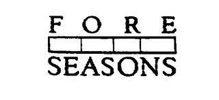 FORE SEASONS