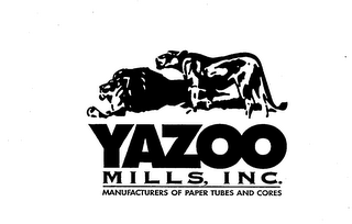 YAZOO MILLS, INC. MANUFACTURERS OF PAPER TUBES AND CORES