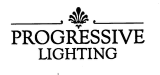 PROGRESSIVE LIGHTING