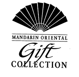 MANDARIN ORIENTAL GIFT COLLECTION