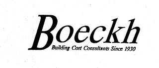 BOECKH BUILDING COST CONSULTANTS SINCE 1930