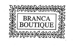 BRANCA BOUTIQUE