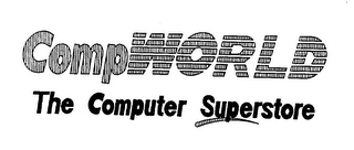 COMPWORLD THE COMPUTER SUPERSTORE