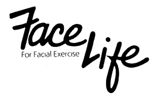 FACE LIFE FOR FACIAL EXERCISE