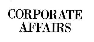 CORPORATE AFFAIRS