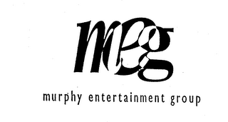 MEG MURPHY ENTERTAINMENT GROUP