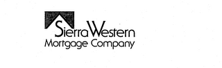 SIERRA WESTERN MORTGAGE COMPANY