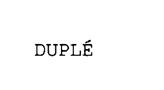 DUPLE