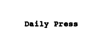 DAILY PRESS