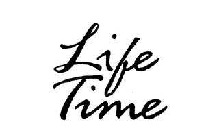 LIFE TIME