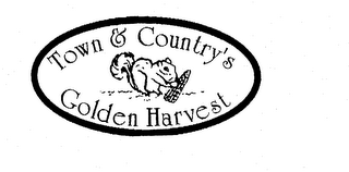 TOWN & COUNTRY'S GOLDEN HARVEST