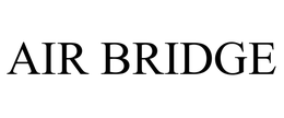 AIR BRIDGE