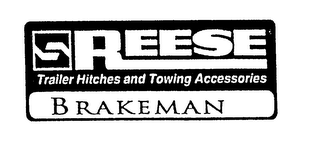 REESE BRAKEMAN TRAILER HITCHES AND TOWING ACCESSORIES